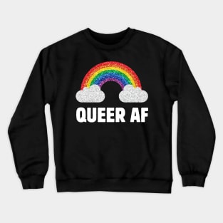 QUEER AF Crewneck Sweatshirt